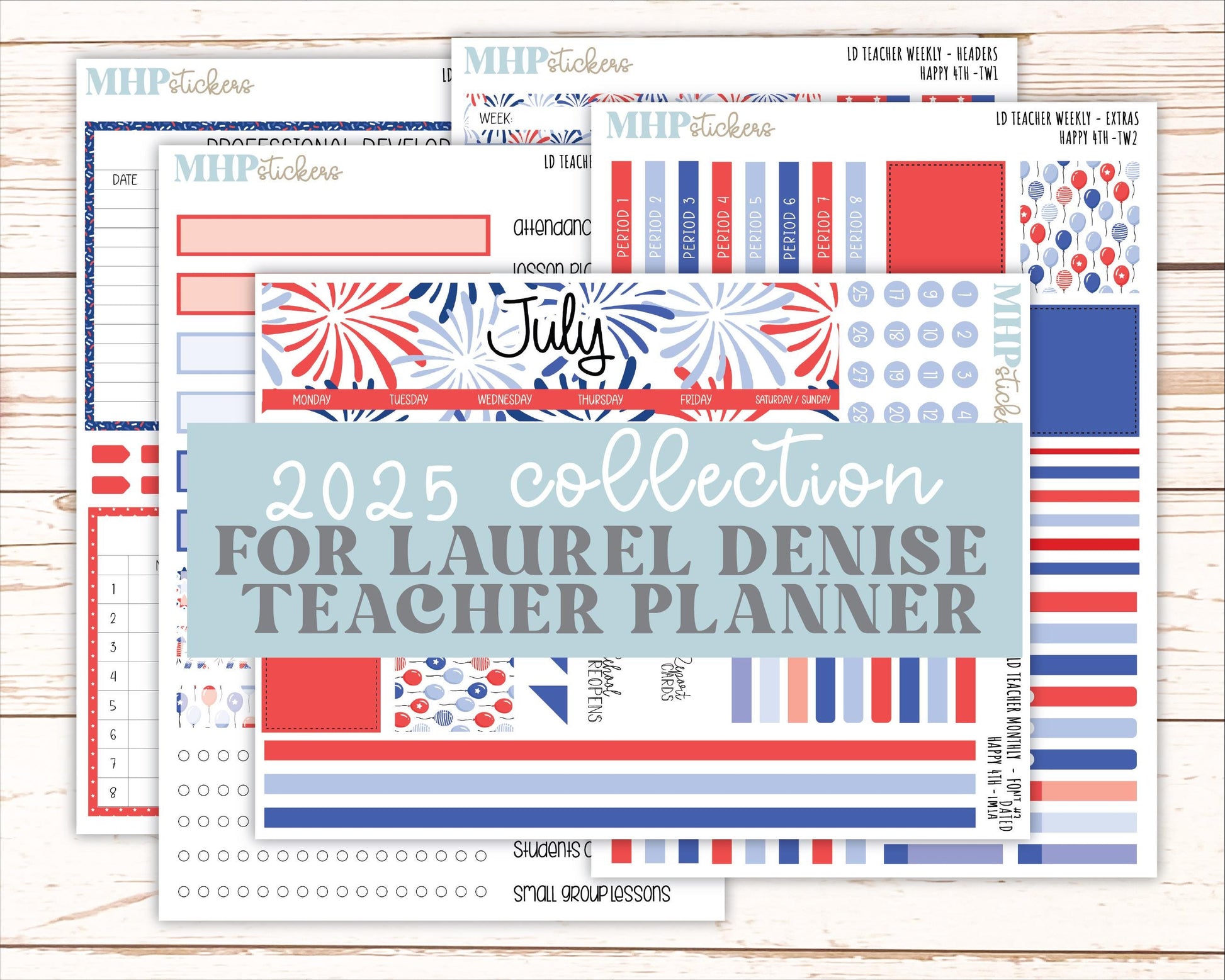 JULY Stickers for Laurel Denise Teacher Planners. "Happy 4th" || TH4