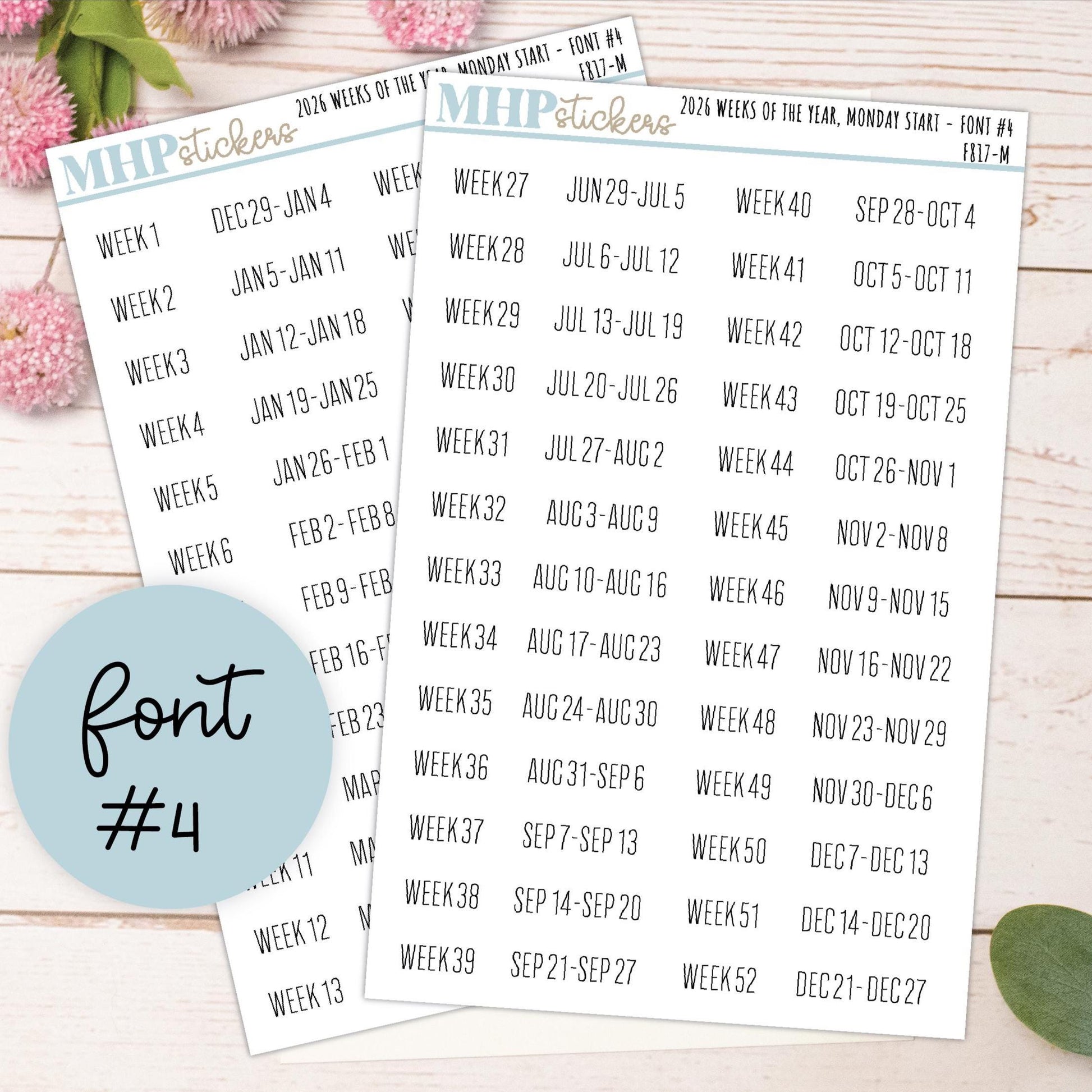 2026 Weeks of the Year Stickers MONDAY START for Planners and Bullet Journals. || F809