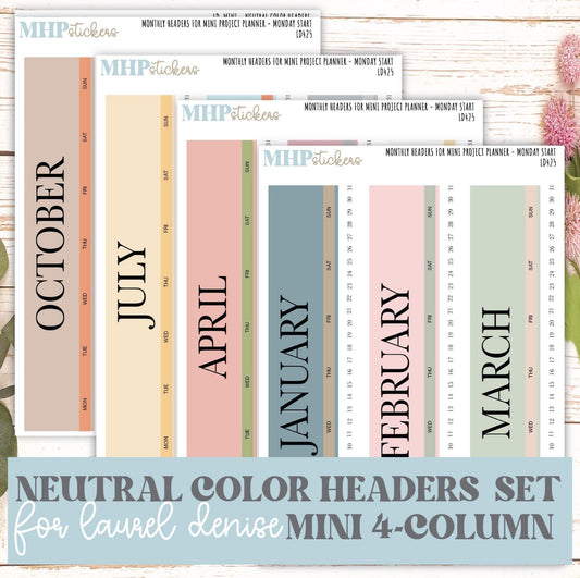 Neutral Color Monthly Headers Set for Laurel Denise MINI 4-COLUMN (Formerly Mini Project Planner) || LD425