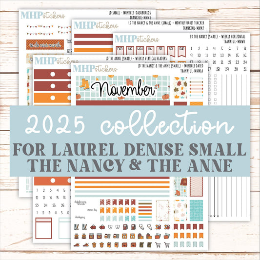 NOVEMBER 2025 Stickers for Small Horizontal & Vertical Laurel Denise Planners. (Formerly Mini Planner) "Thankful" || MN