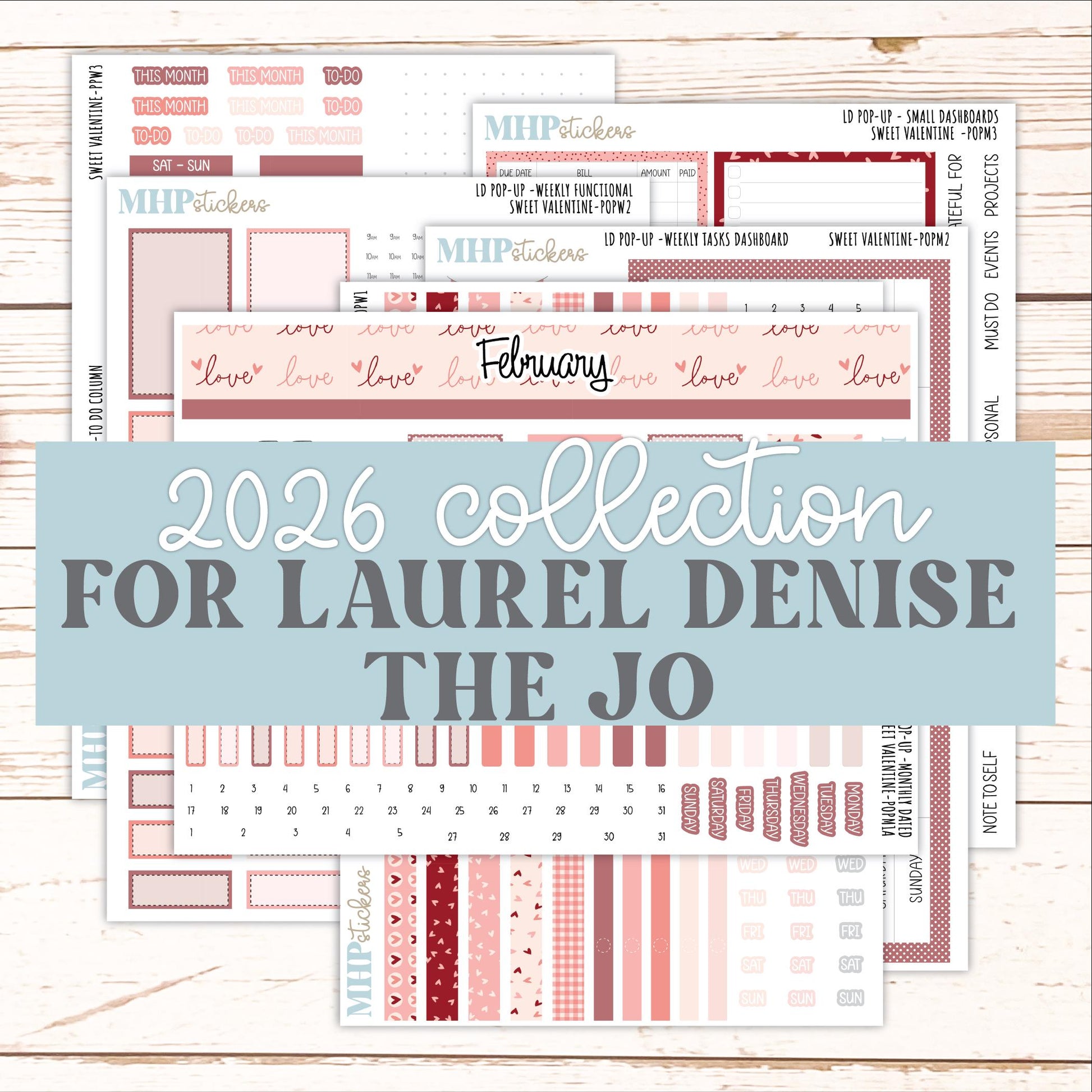 FEBRUARY 2026 Stickers for The Jo, Laurel Denise Planner (Formerly Pop-Up Planner) "Sweet Valentine" || POP