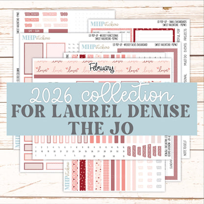 FEBRUARY 2026 Stickers for The Jo, Laurel Denise Planner (Formerly Pop-Up Planner) "Sweet Valentine" || POP