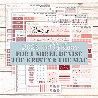 FEBRUARY 2026 Stickers for the Mae & Kristy Laurel Denise Planners (Book Bound Planner) "Sweet Valentine" || BB