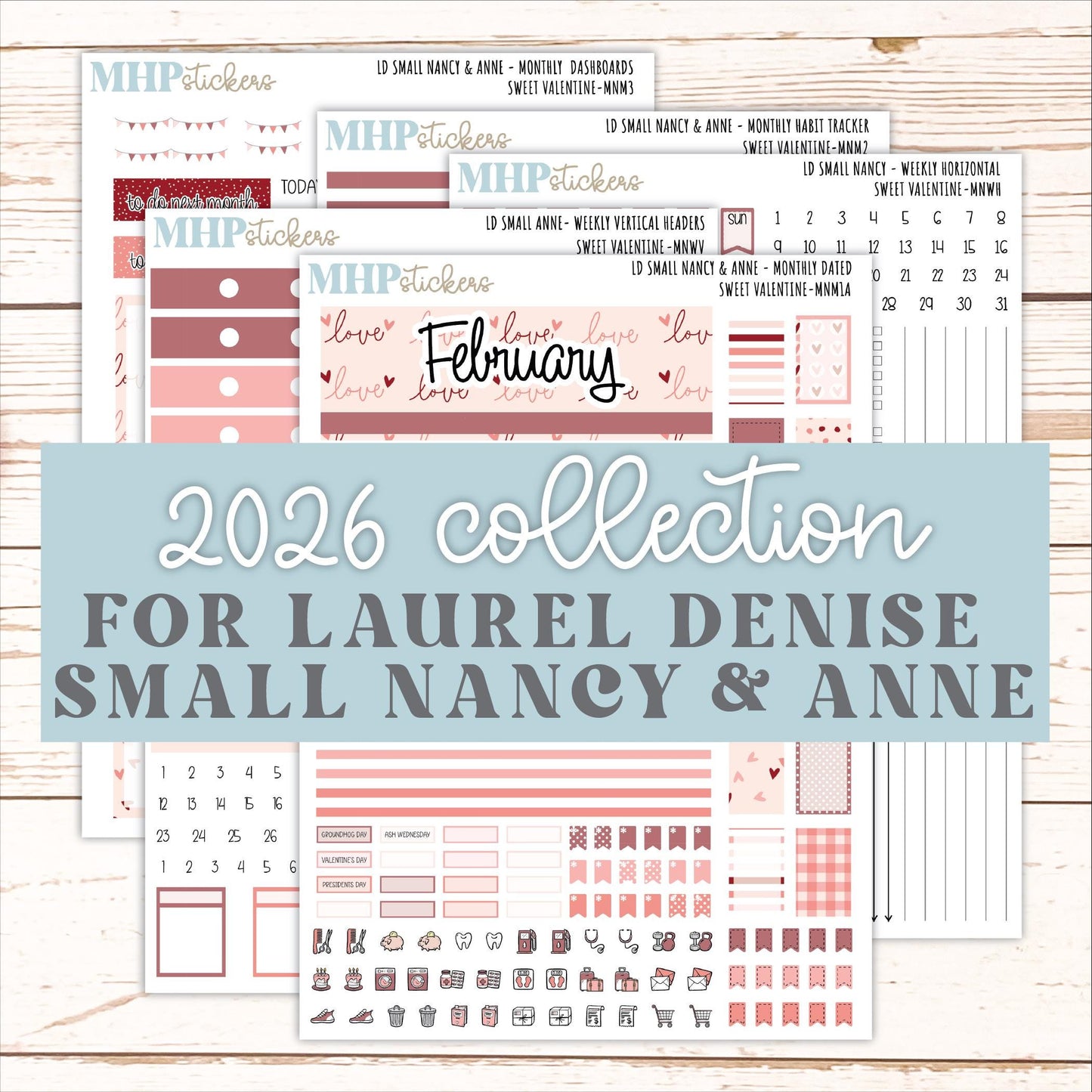 FEBRUARY 2026 Stickers for Small Nancy & Anne Laurel Denise Planners. (Formerly Mini Planner) "Sweet Valentine" || MN