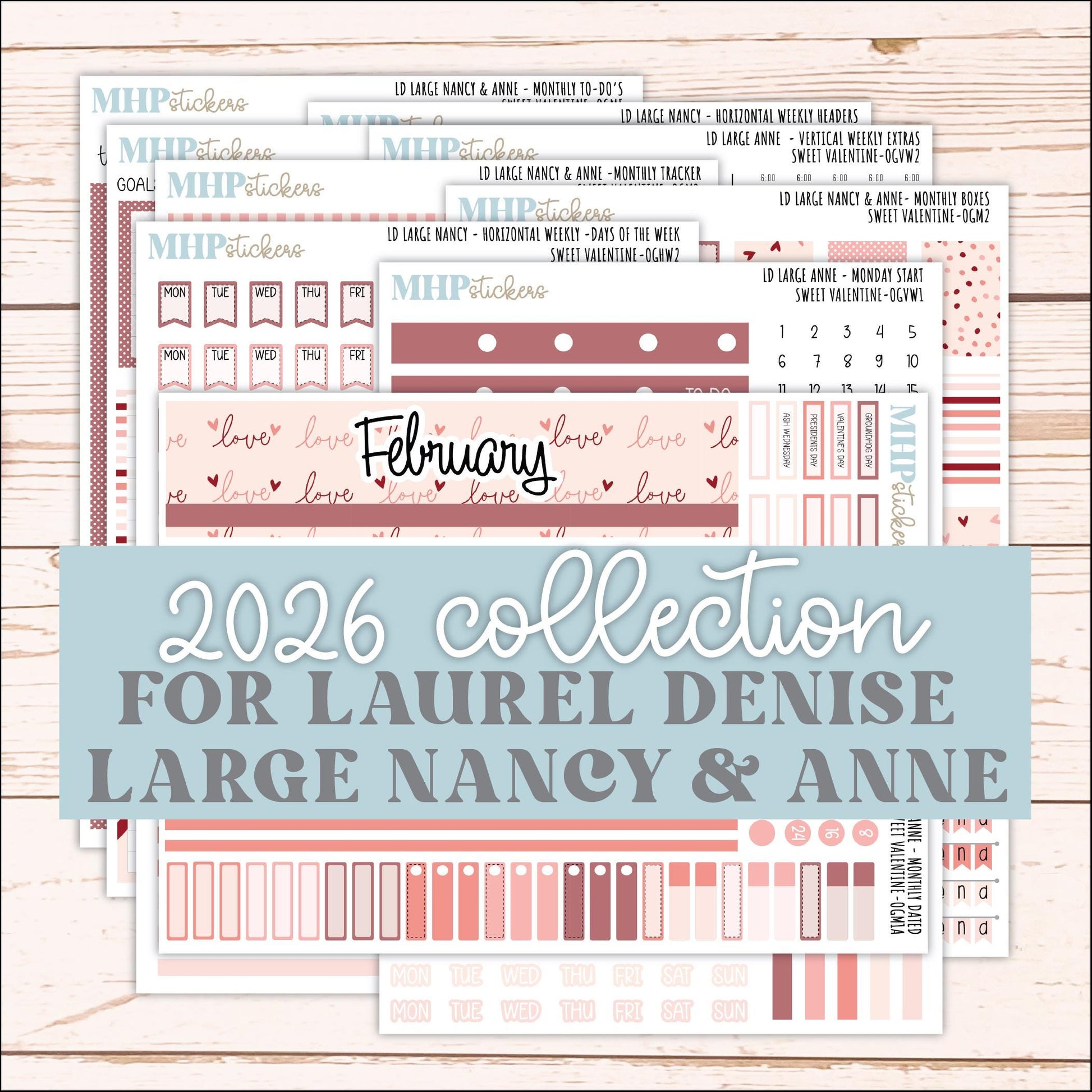 FEBRUARY 2026 Stickers for Large Nancy & Anne Planners (Formerly Original Size). For Laurel Denise Planners. "Sweet Valentine" || OG