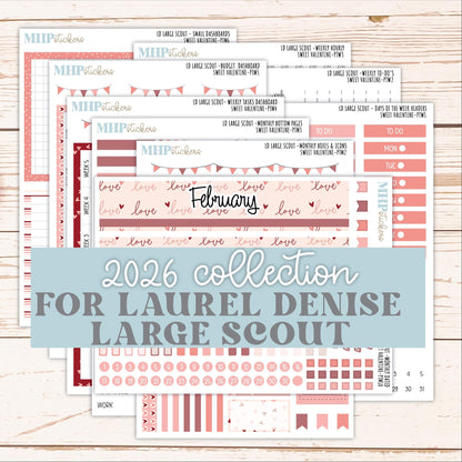 FEBRUARY 2026 Stickers for the Large Scout Planner (formerly Portrait Planner). For Laurel Denise Planners "Sweet Valentine" ||PT