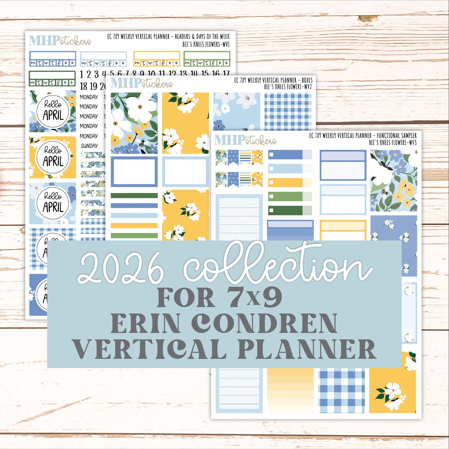 APRIL Weekly Vertical Kits for 7x9 Erin Condren Planners. 2026 Collection "Bee's Knees Flowers" || ECWV