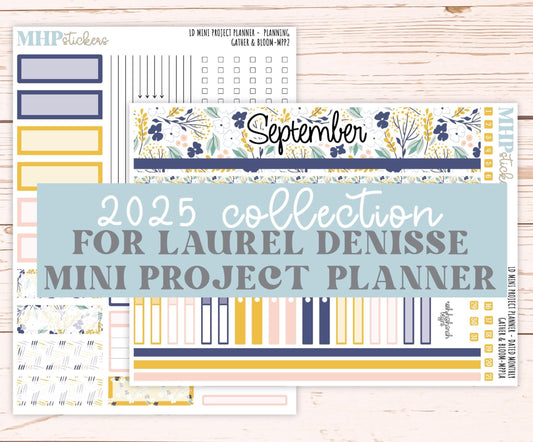 SEPTEMBER 2025 Stickers for The Rose Small Laurel Denise Planner (Formerly Mini Project Planner) "Gather and Bloom" || MPPIV