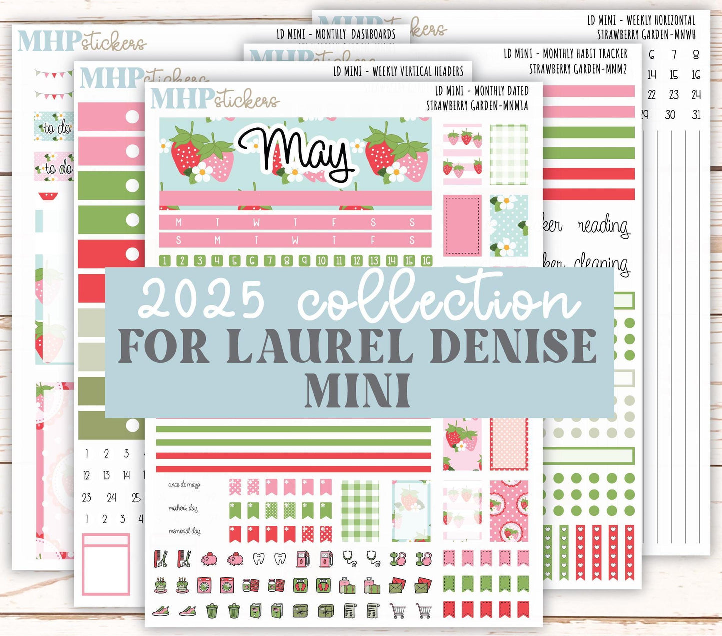 MAY 2025 Stickers for Small Horizontal & Vertical Laurel Denise Planners. (Formerly Mini Planner) "Strawberry Garden" || MNSG