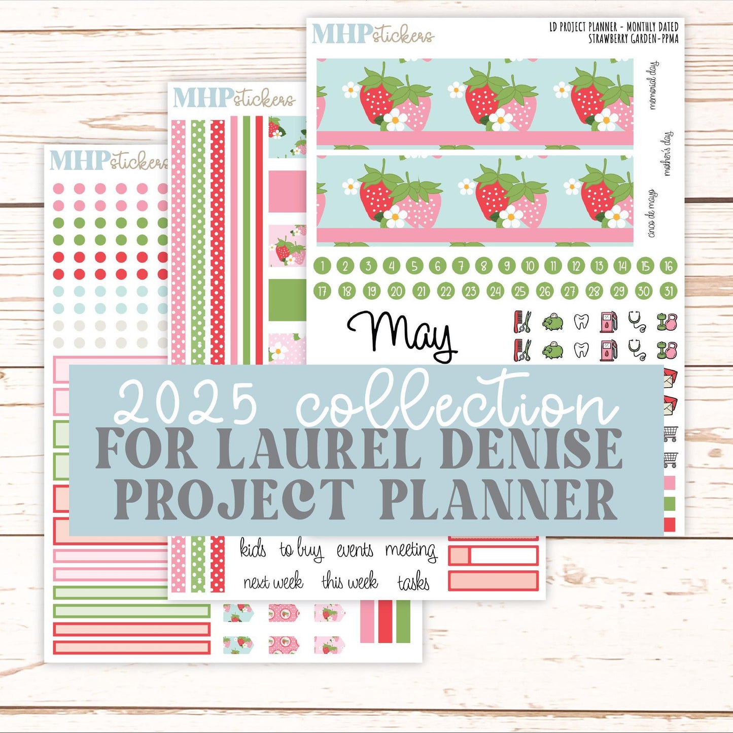 MAY Stickers for The Rose Large Laurel Denise Planner (Formerly Project Planner) "Strawberry Gardenr" || PPSG