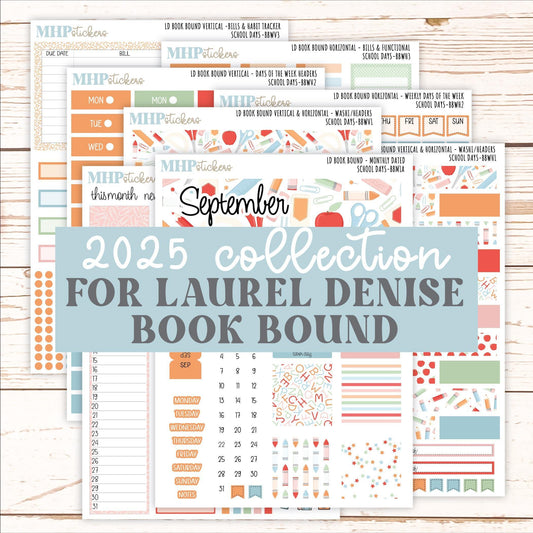 SEPTEMBER 2025 Stickers for The Mae & The Kristy Laurel Denise Planners ( Formerly Book Bound Planner) "School Days" || BB