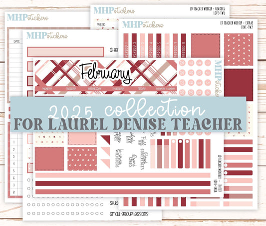FEBRUARY Stickers for The Valerie Laurel Denise Planner (Formerly Teacher Planner) "LOVE" || TLV