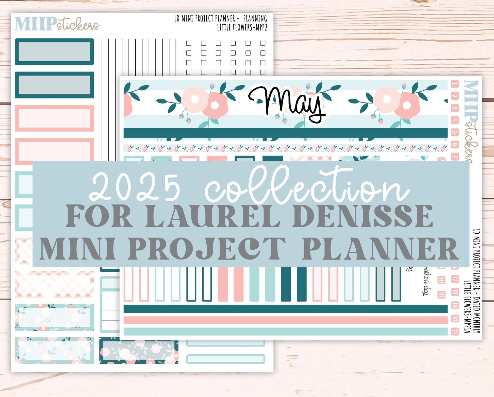MAY 2025 Stickers for The Rose Small Laurel Denise Planner (Formerly Mini Project Planner) "Little Garden" || MPPLG