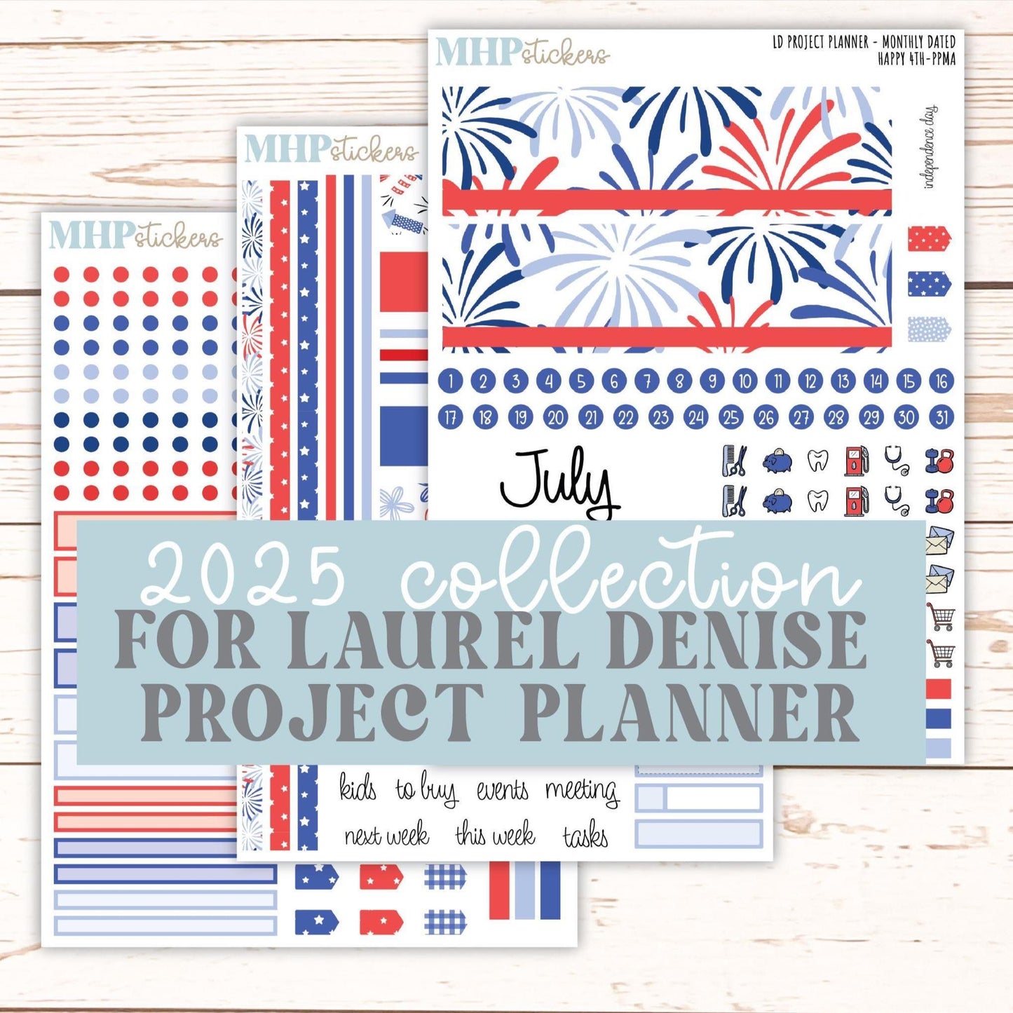 JULY Stickers for the large Laurel Denise Rose Planner (Formerly Project Planner) "Happy 4th" || PPH4