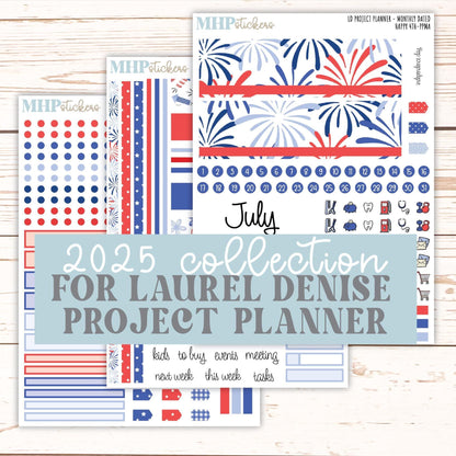 JULY Stickers for the large Laurel Denise Rose Planner (Formerly Project Planner) "Happy 4th" || PPH4