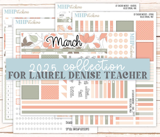 MARCH Stickers for The Valerie Laurel Denise Planner (Formerly Teacher Planner) "Hello Spring" || THS