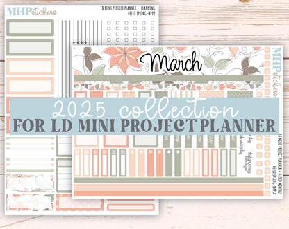 MARCH 2025 Stickers for The Rose Small Laurel Denise Planner (Formerly Mini Project Planner) "Hello Spring" || MPPHS