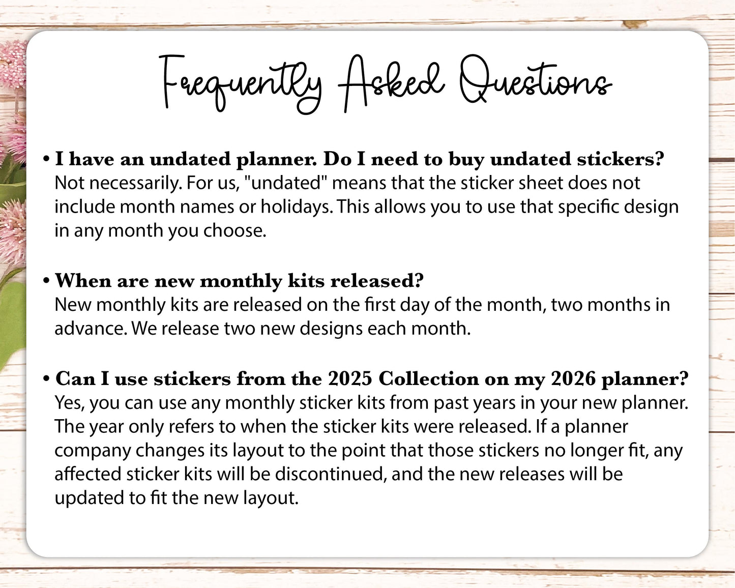a list of frequently asked questions about the use of stickers in a planner, including information about the availability of stickers from the previous year and the possibility of using sticker kits from the previous year.
