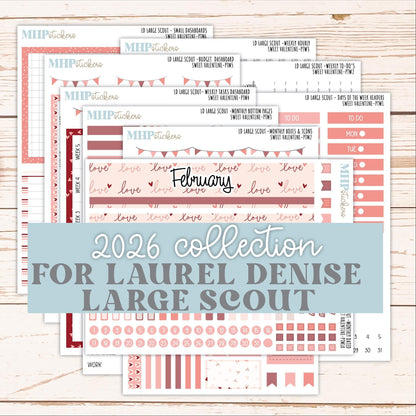 FEBRUARY 2026 Stickers for the Large Scout Planner (formerly Portrait Planner). For Laurel Denise Planners "Sweet Valentine" ||PT