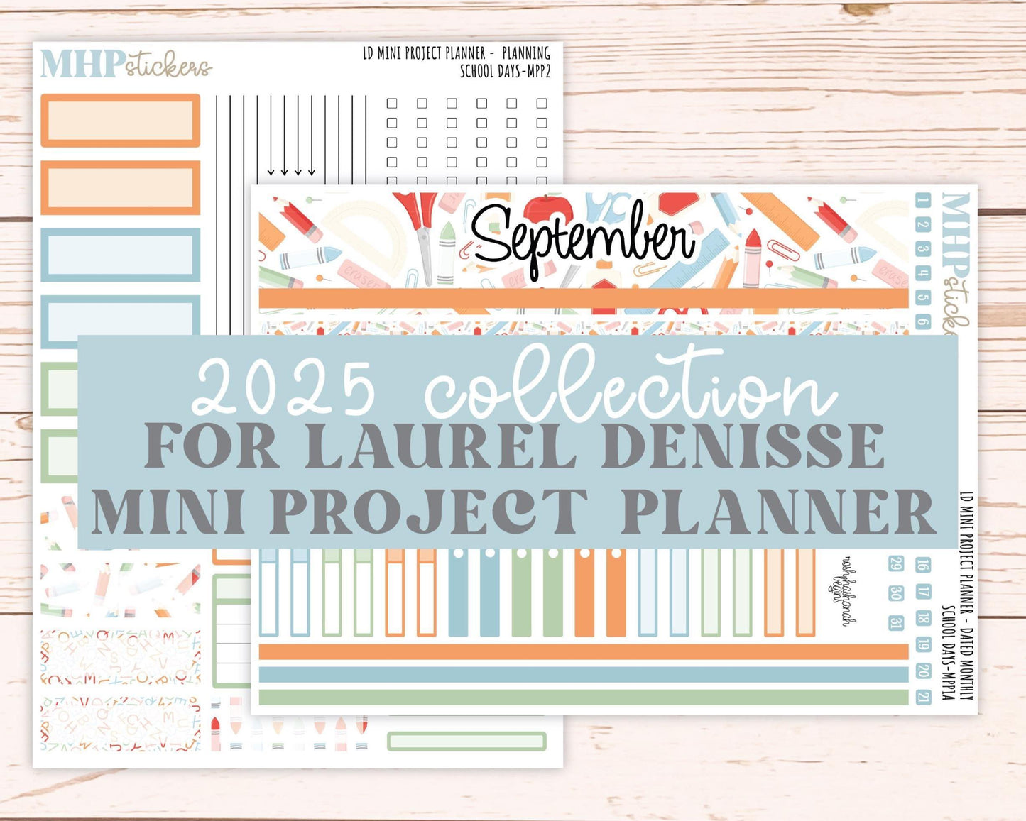SEPTEMBER 2025 Stickers for The Rose Small Laurel Denise Planner (Formerly Mini Project Planner) "School Days" || MPP