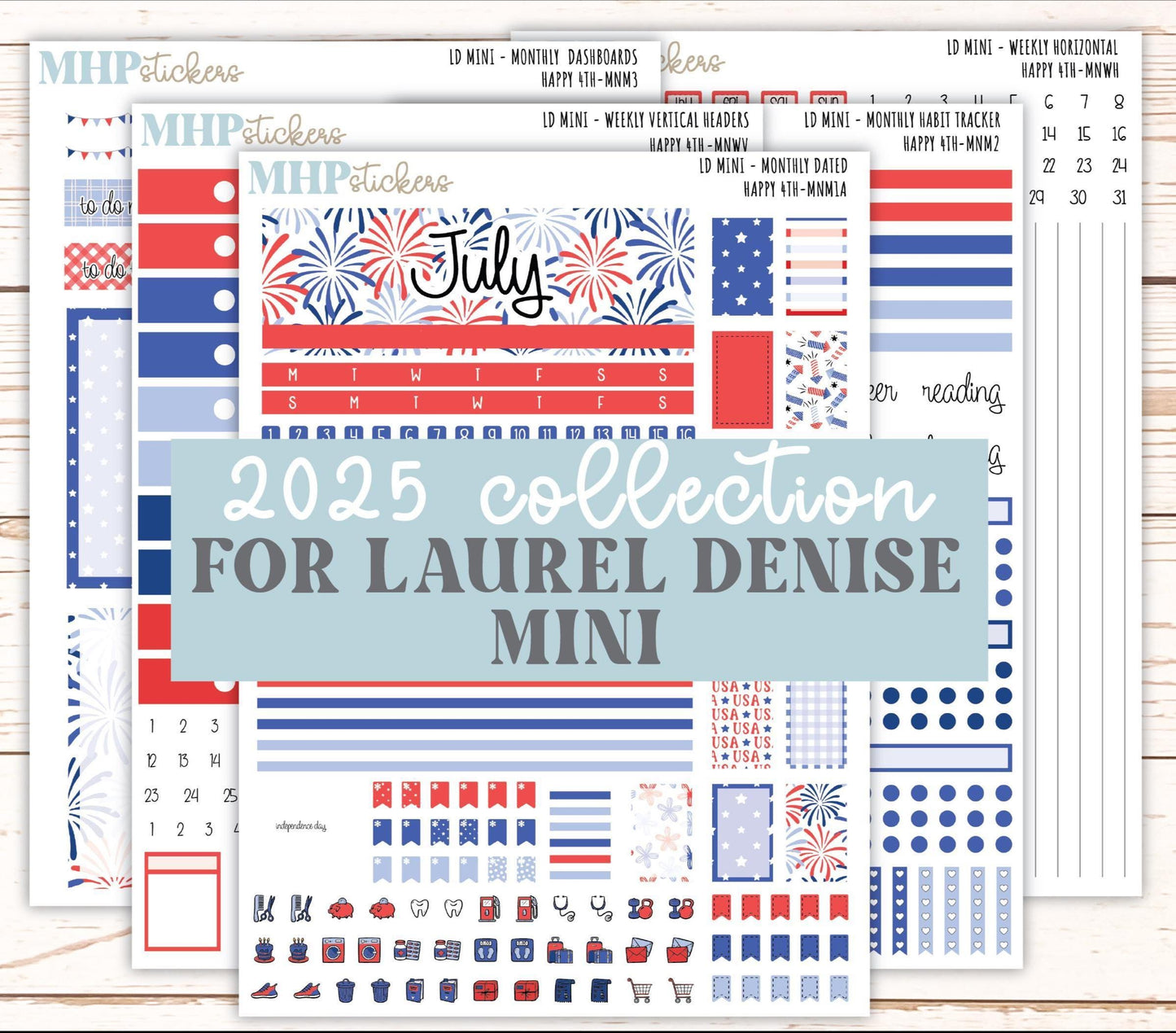 JULY 2025 Stickers for Small Horizontal & Vertical Laurel Denise Planners. (Formerly Mini Planner) "Happy 4th" || MN