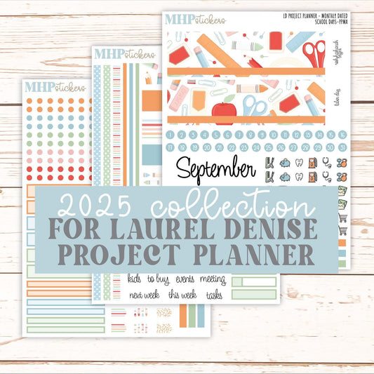 SEPTEMBER Stickers for the large Laurel Denise Rose Planner (Formerly Project Planner) "School Days" || PP
