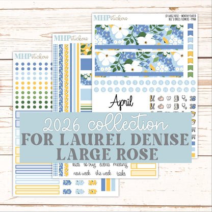 APRIL 2026 Stickers for the Large Rose Planner (Formerly Project Planner). Laurel Denise. "Bee's Knees Flowers" || PP