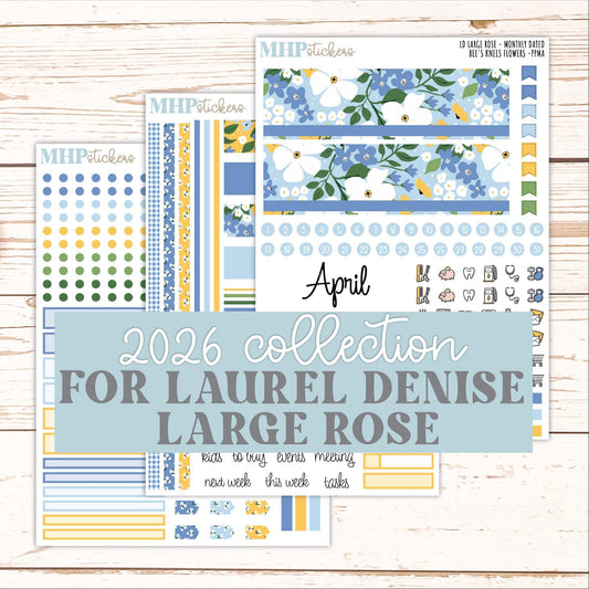 APRIL 2026 Stickers for the Large Rose Planner (Formerly Project Planner). Laurel Denise. "Bee's Knees Flowers" || PP