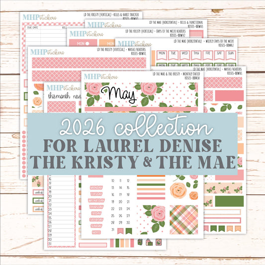 MAY 2026 Stickers for the Mae & Kristy Laurel Denise Planners "Roses" || BB