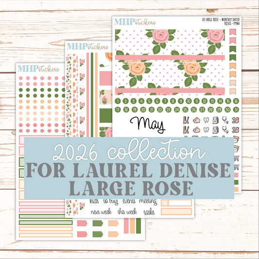 MAY 2026 Stickers for the Large Rose Laurel Denise Planner. "Roses" || PP