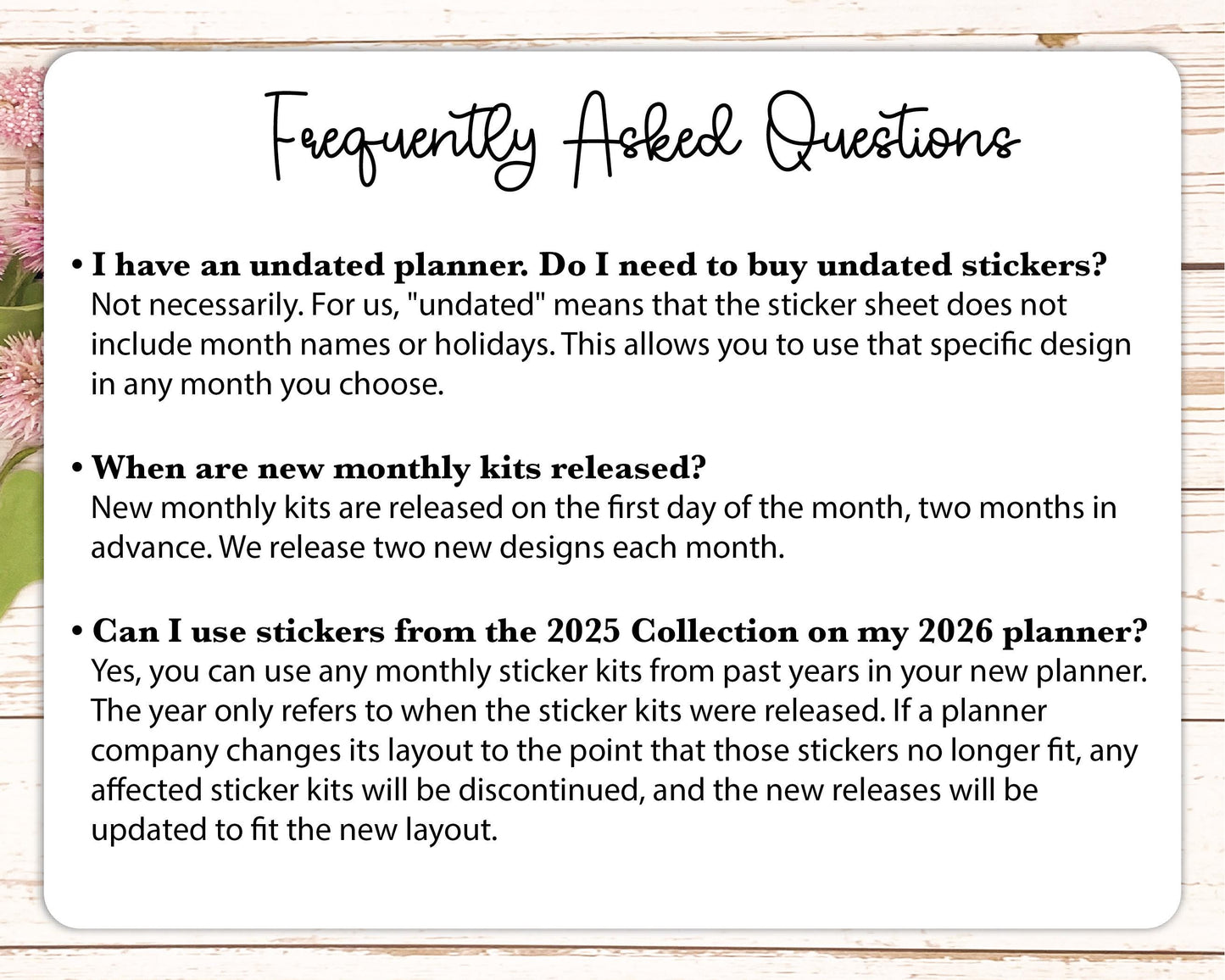 a list of frequently asked questions about the use of stickers in a planner, including information about the availability of stickers from the previous year and the possibility of using sticker kits from the previous year.