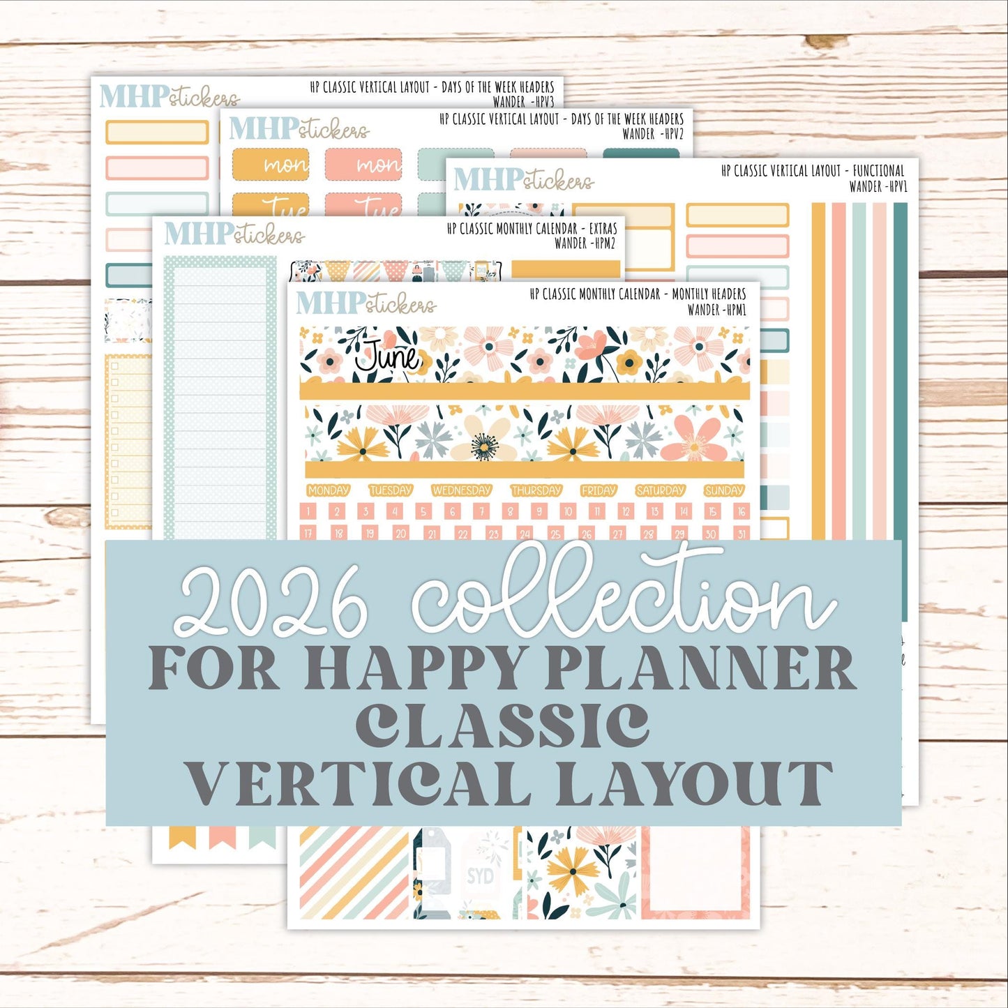 JUNE Stickers for Happy Planner Classic Vertical Layout. 2026 Collection. "Wander" || HPV