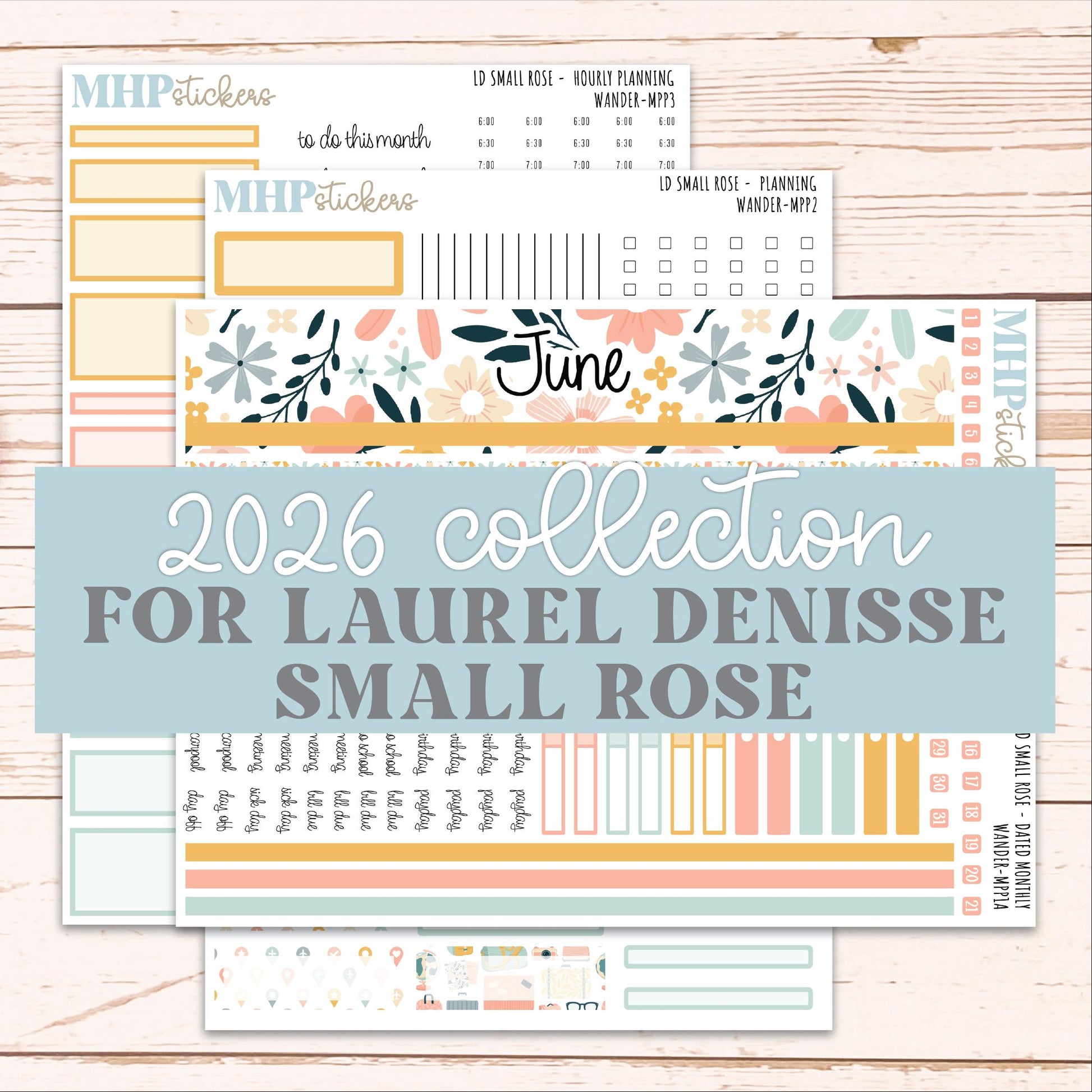 JUNE 2026 Stickers for The Small Rose Laurel Denise Planner. "Wander" || MPP