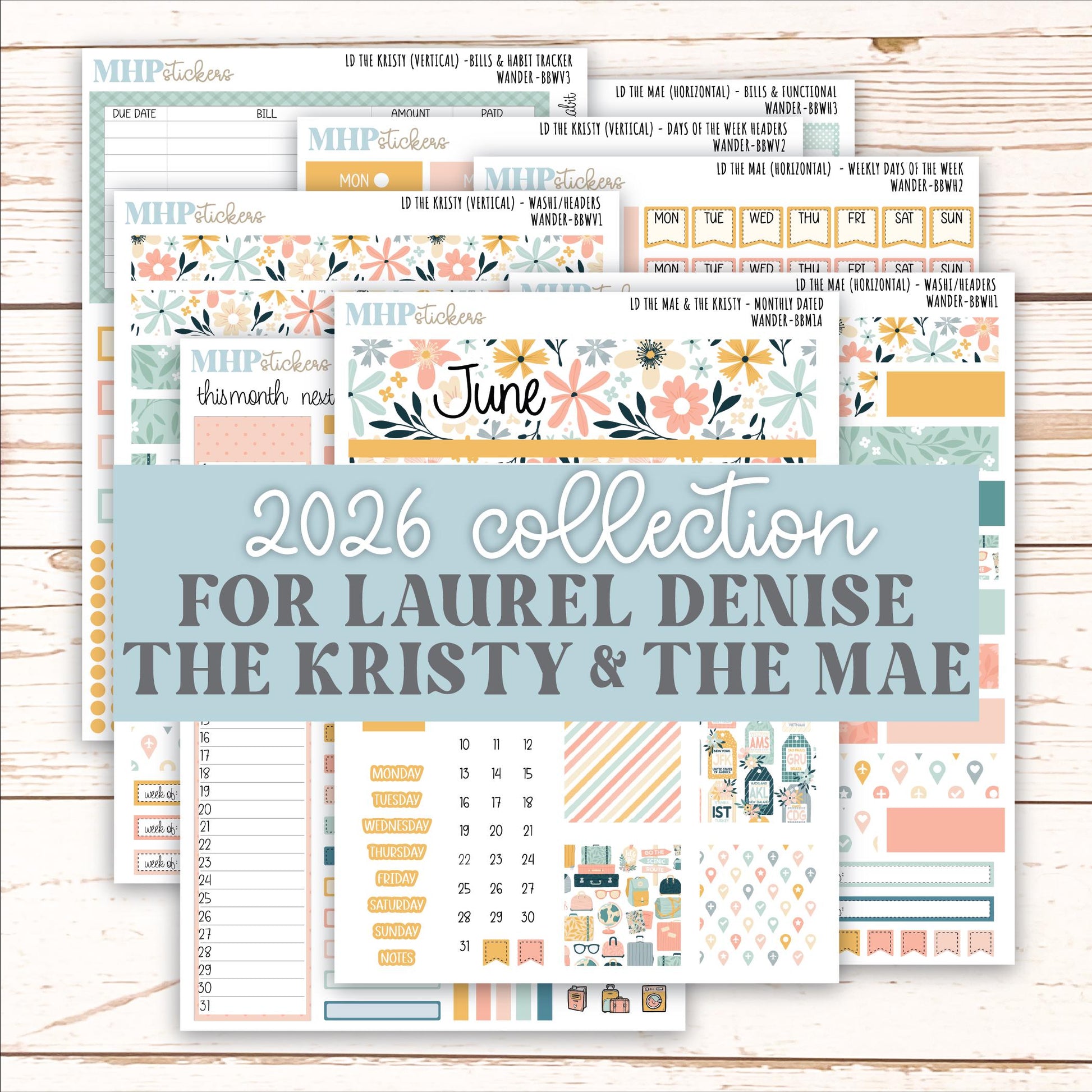 JUNE 2026 Stickers for the Mae & Kristy Laurel Denise Planners "Wander" || BB