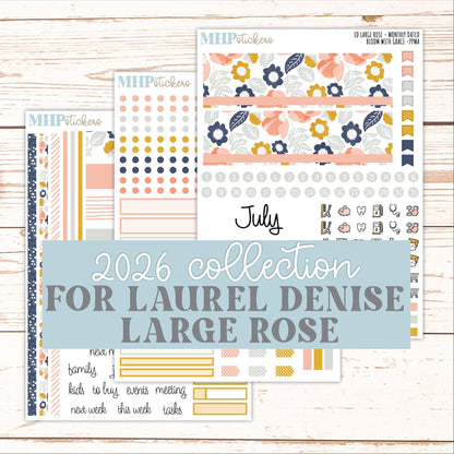 JULY 2026 Stickers for the Large Rose Laurel Denise Planner. "Bloom with Grace" || PP