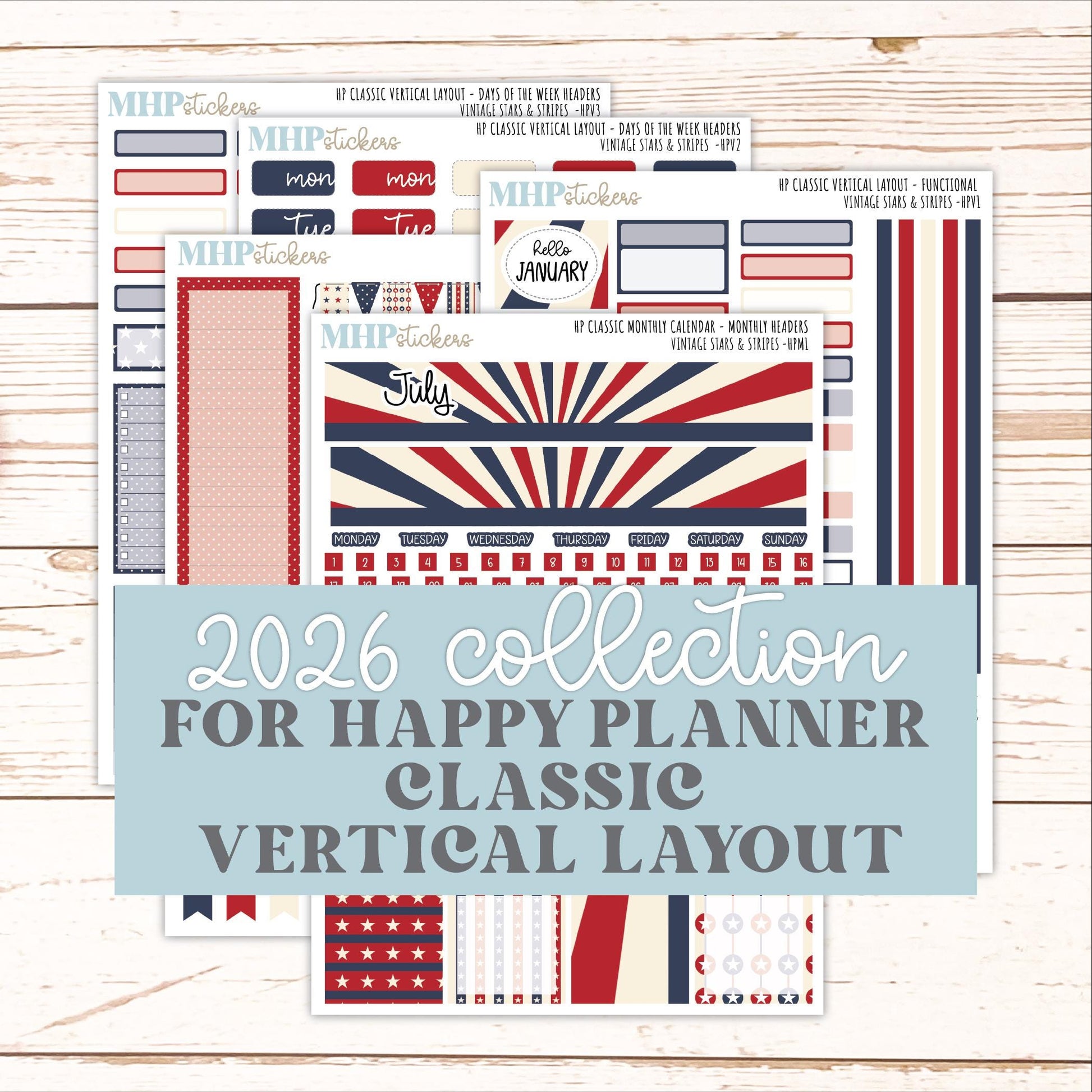 JULY Stickers for Happy Planner Classic Vertical Layout. 2026 Collection. "Vintage Stars & Stripes" || HPV