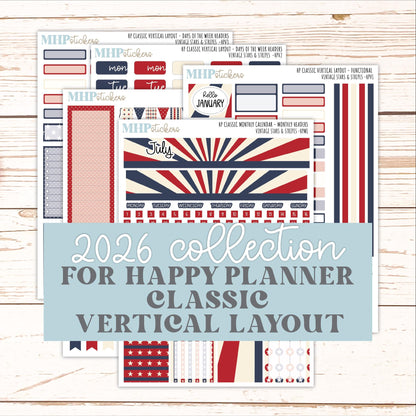 JULY Stickers for Happy Planner Classic Vertical Layout. 2026 Collection. "Vintage Stars & Stripes" || HPV