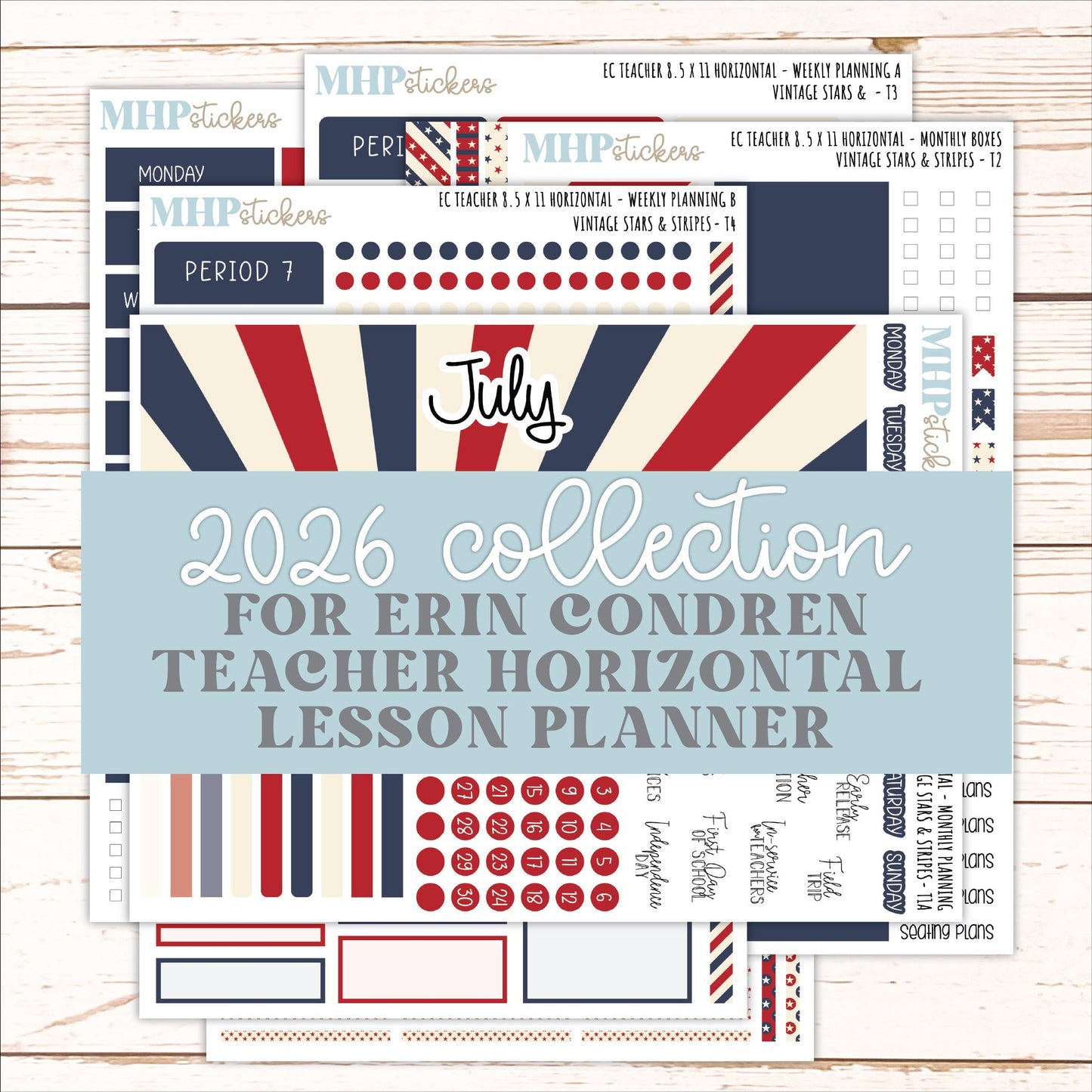 JULY Stickers for EC Teacher Lesson Planner - Horizontal Layout. 2026 Collection "Vintage Stars & Stripes" || ECTH