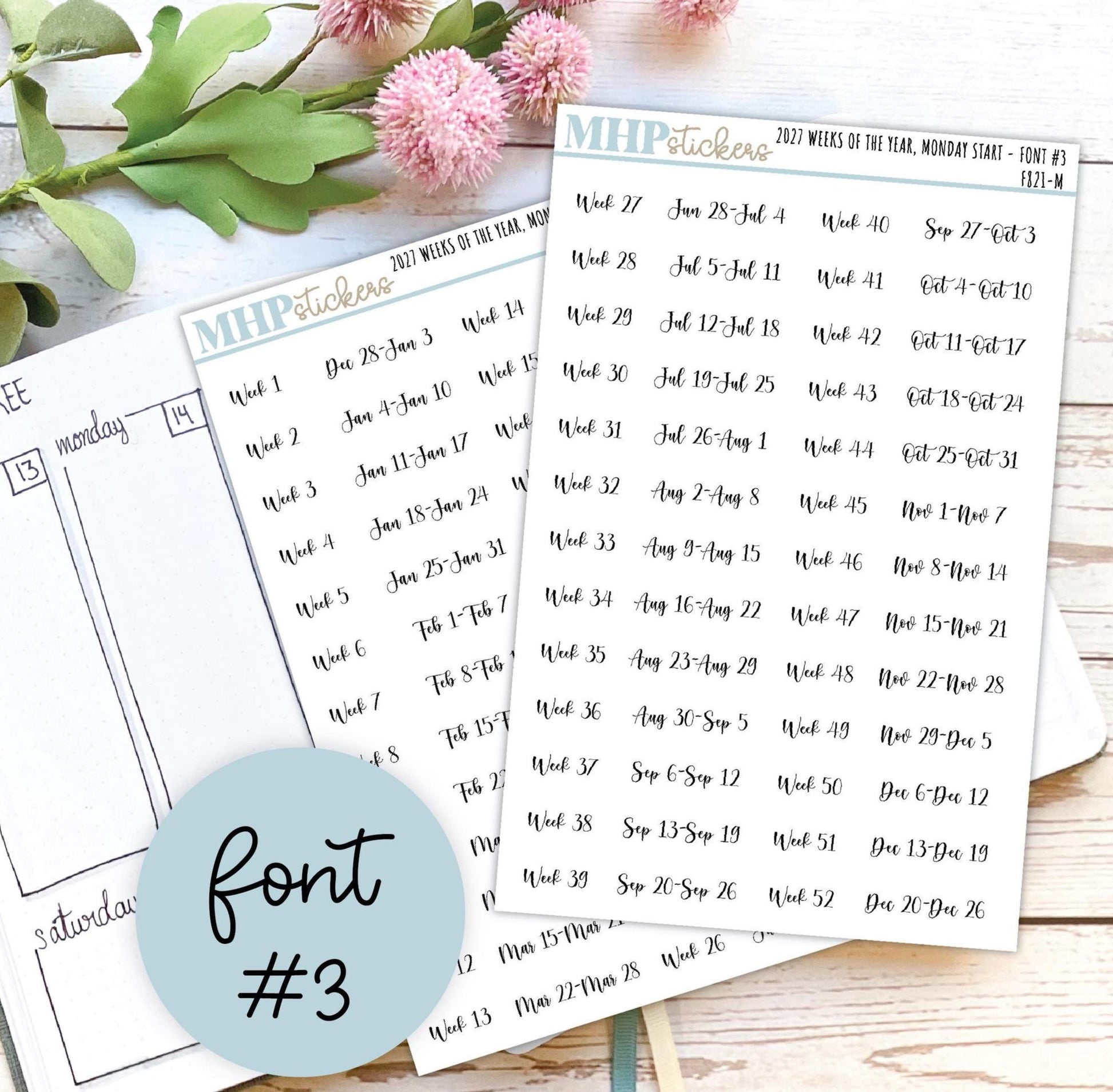 2027 Weeks of the Year Stickers MONDAY START for Planners and Bullet Journals. || F821