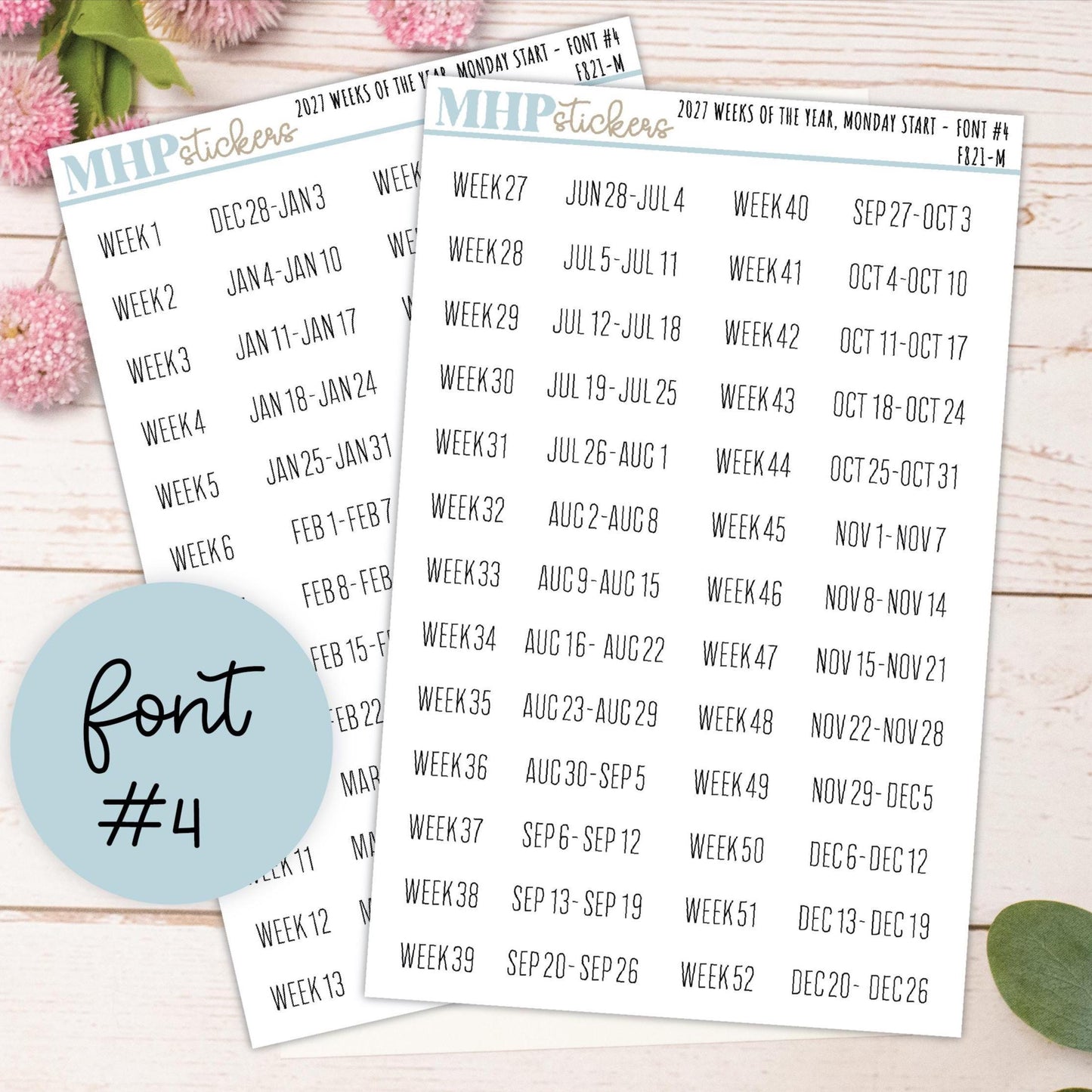 2027 Weeks of the Year Stickers MONDAY START for Planners and Bullet Journals. || F821