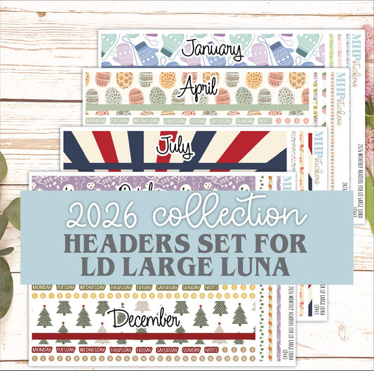 2026 Monthly Headers Set for the Large Luna Laurel Denise Planners || LD443