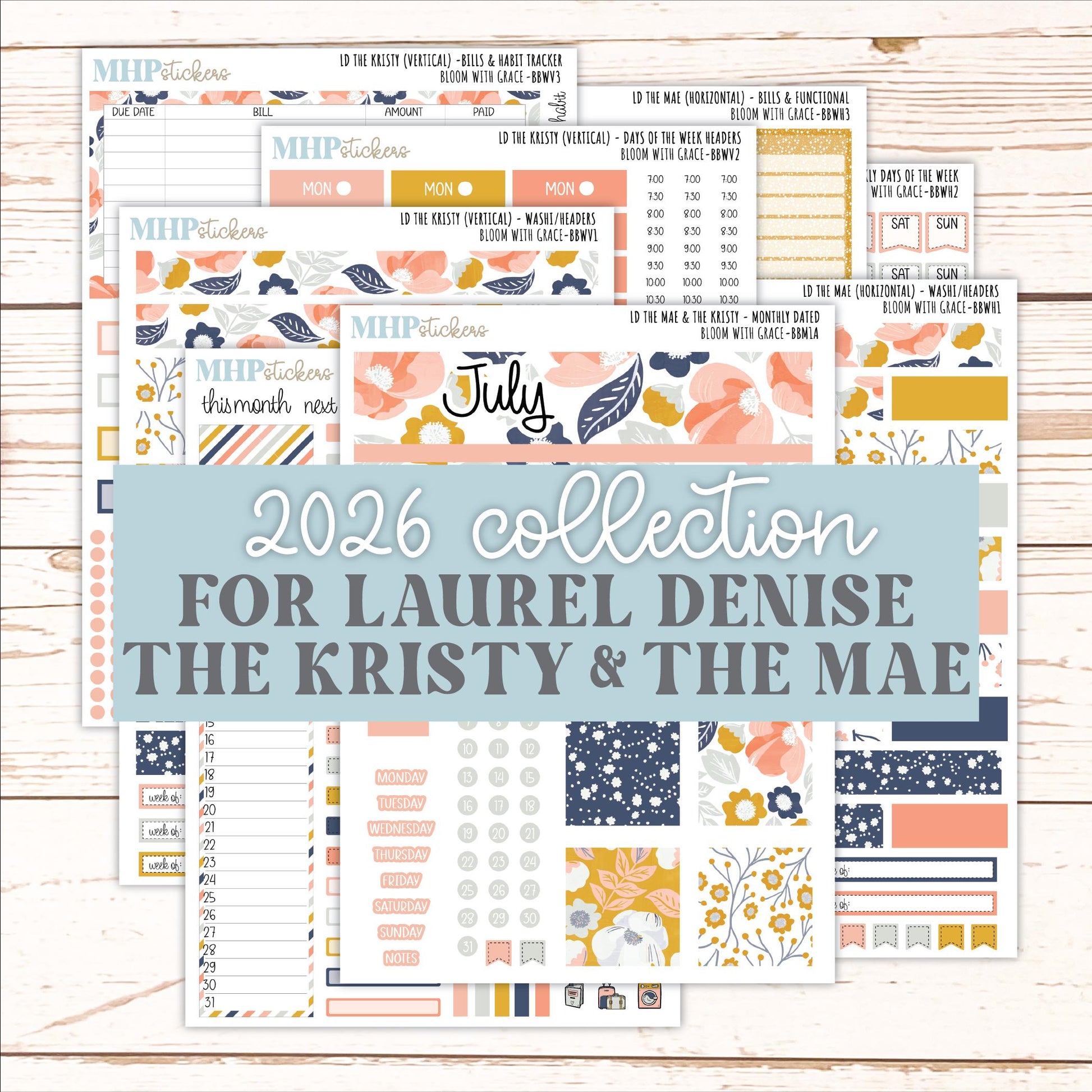 JULY 2026 Stickers for the Mae & Kristy Laurel Denise Planners "Bloom with Grace" || BB