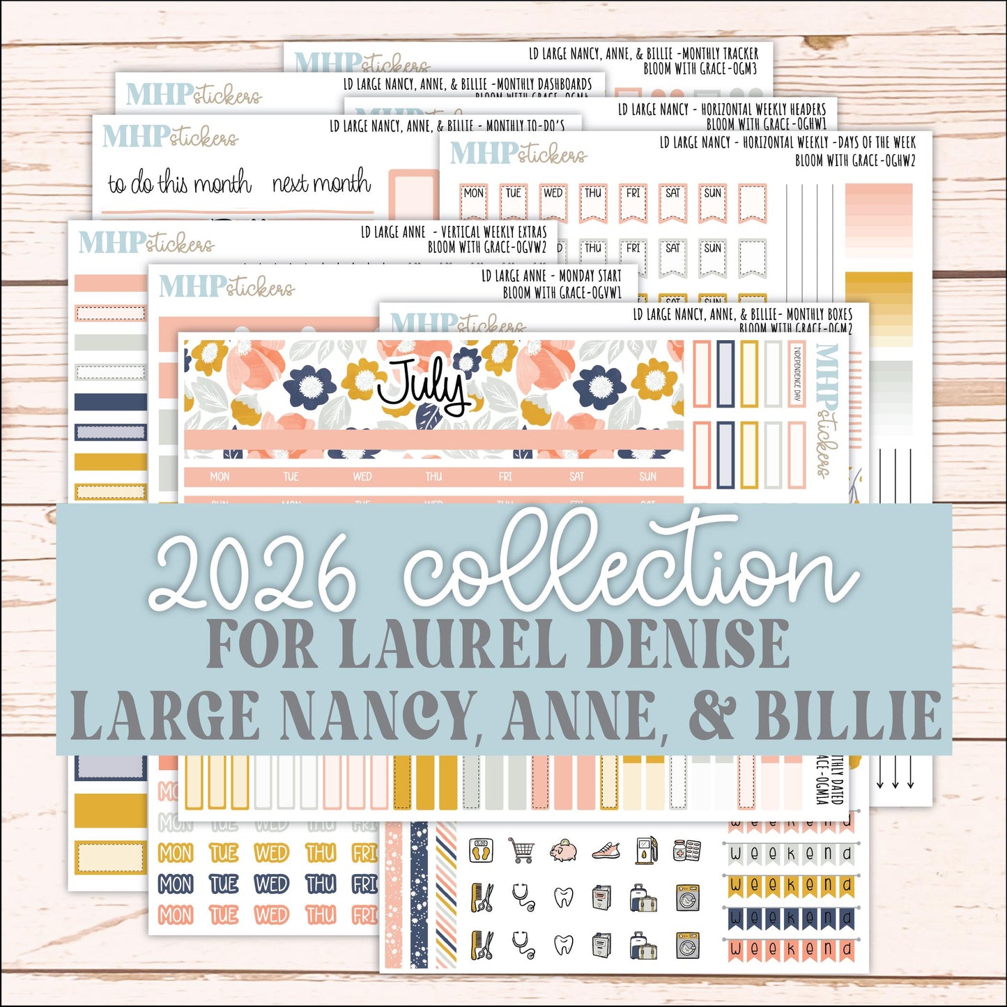 JULY 2026 Stickers for Large Nancy, Anne, & Billie Planners. Laurel Denise Planners. "Bloom with Grace" || OG