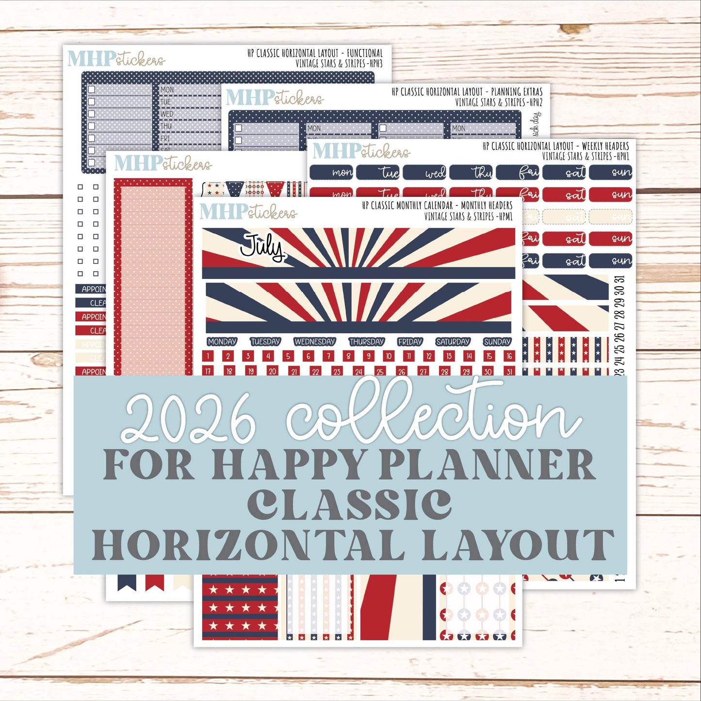 JULY Stickers for Happy Planner Classic Horizontal Layout. 2026 Collection. "Vintage Stars & Stripes" || HPH