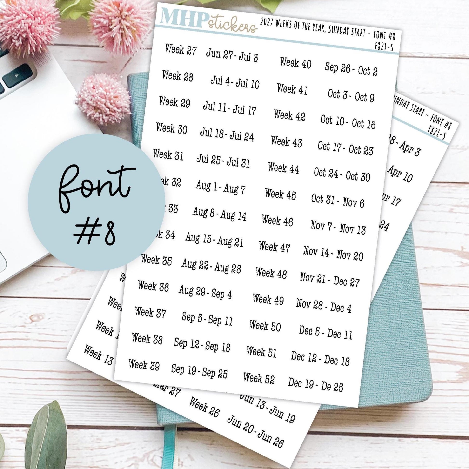 2027 Weeks of the Year Stickers SUNDAY START for Planners and Bullet Journals. || F821