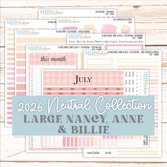 JULY 2026 Neutral Collection Stickers for the Large Nancy, Anne, & Billie Laurel Denise Planners || OGN