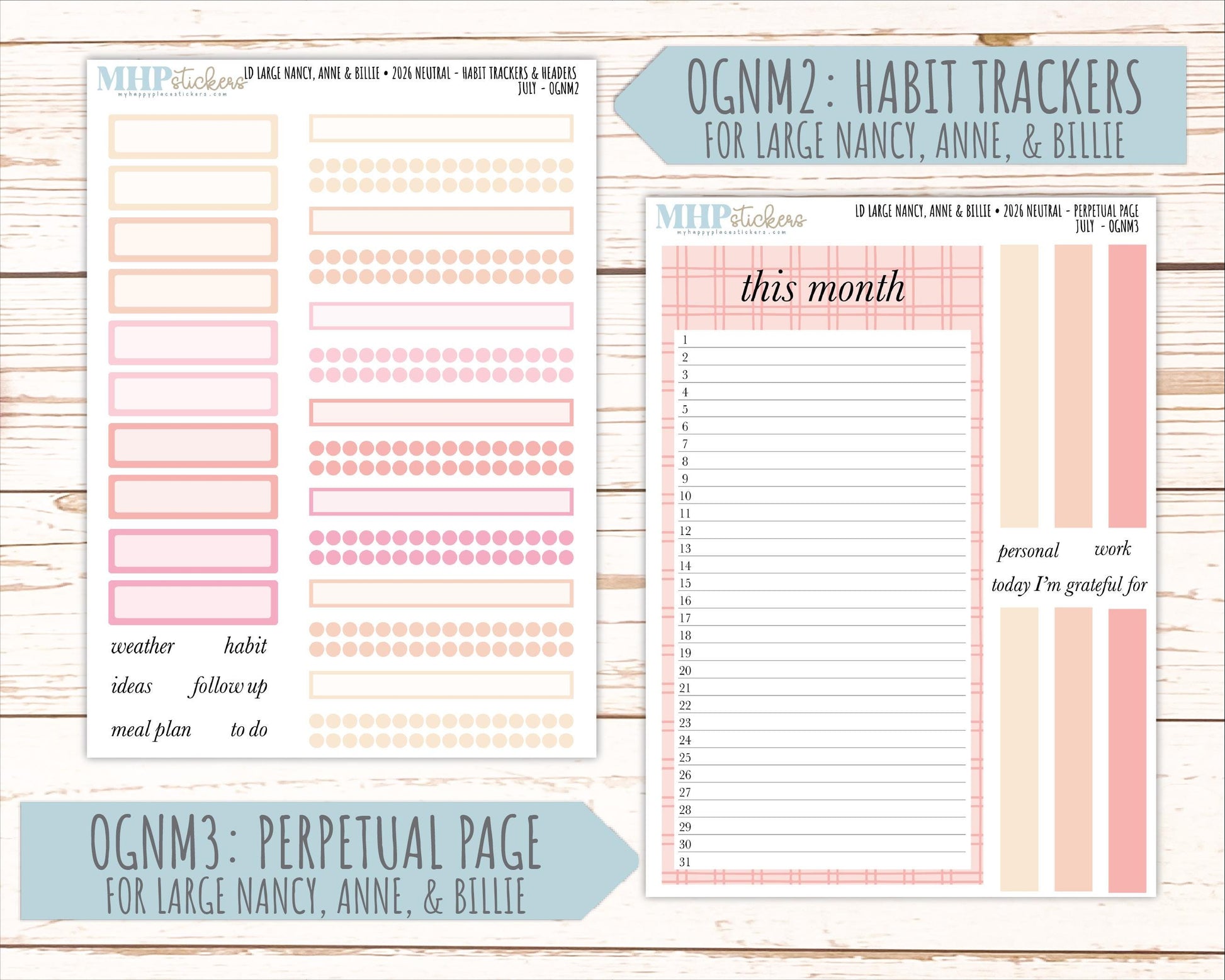 JULY 2026 Neutral Collection Stickers for the Large Nancy, Anne, & Billie Laurel Denise Planners || OGN