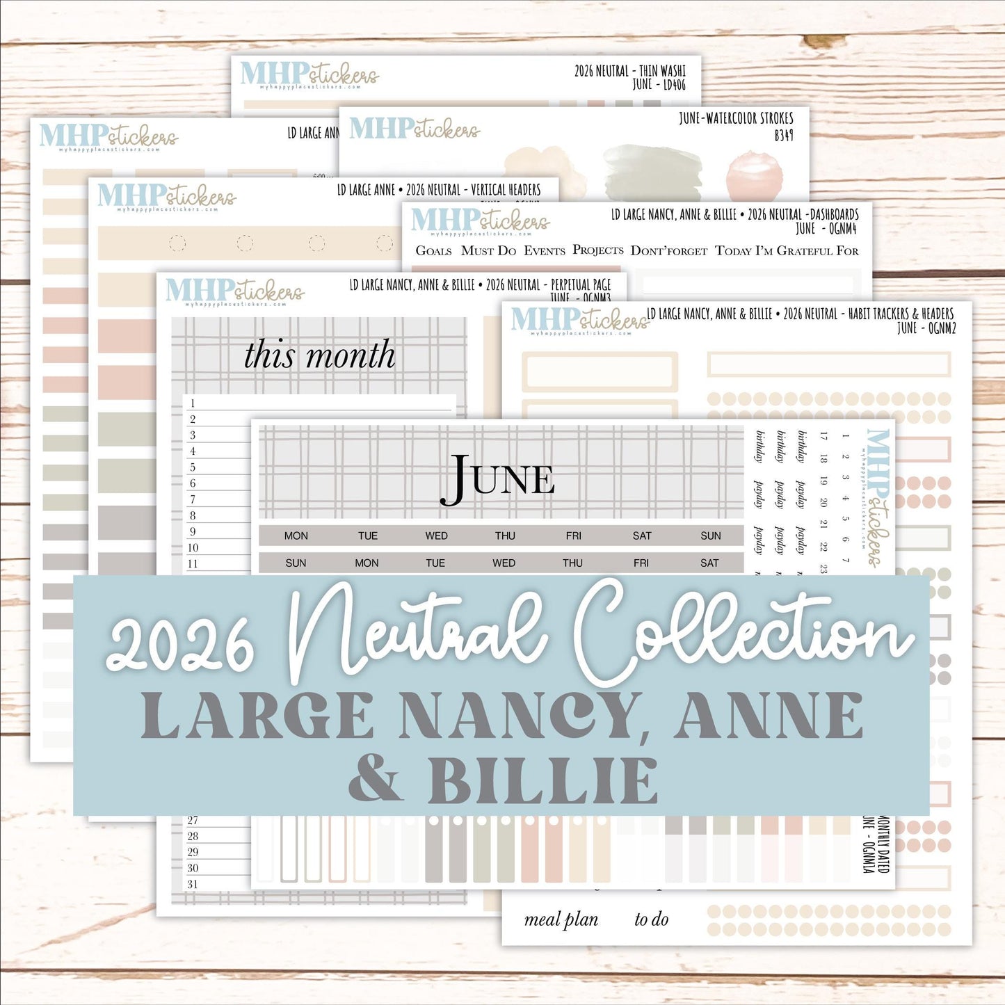 JUNE 2026 Neutral Collection Stickers for the Large Nancy, Anne, & Billie Laurel Denise Planners || OGN