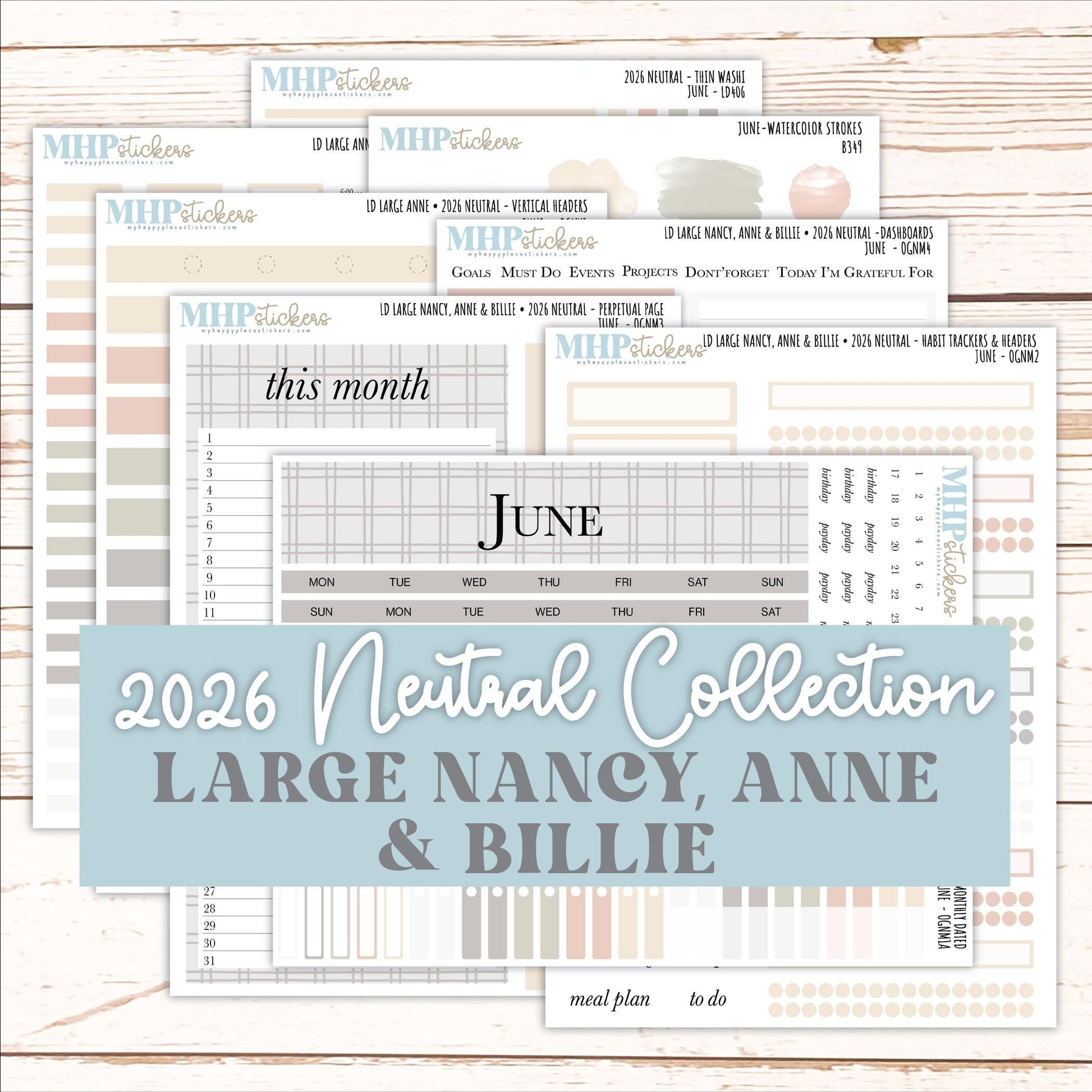 JUNE 2026 Neutral Collection Stickers for the Large Nancy, Anne, & Billie Laurel Denise Planners || OGN