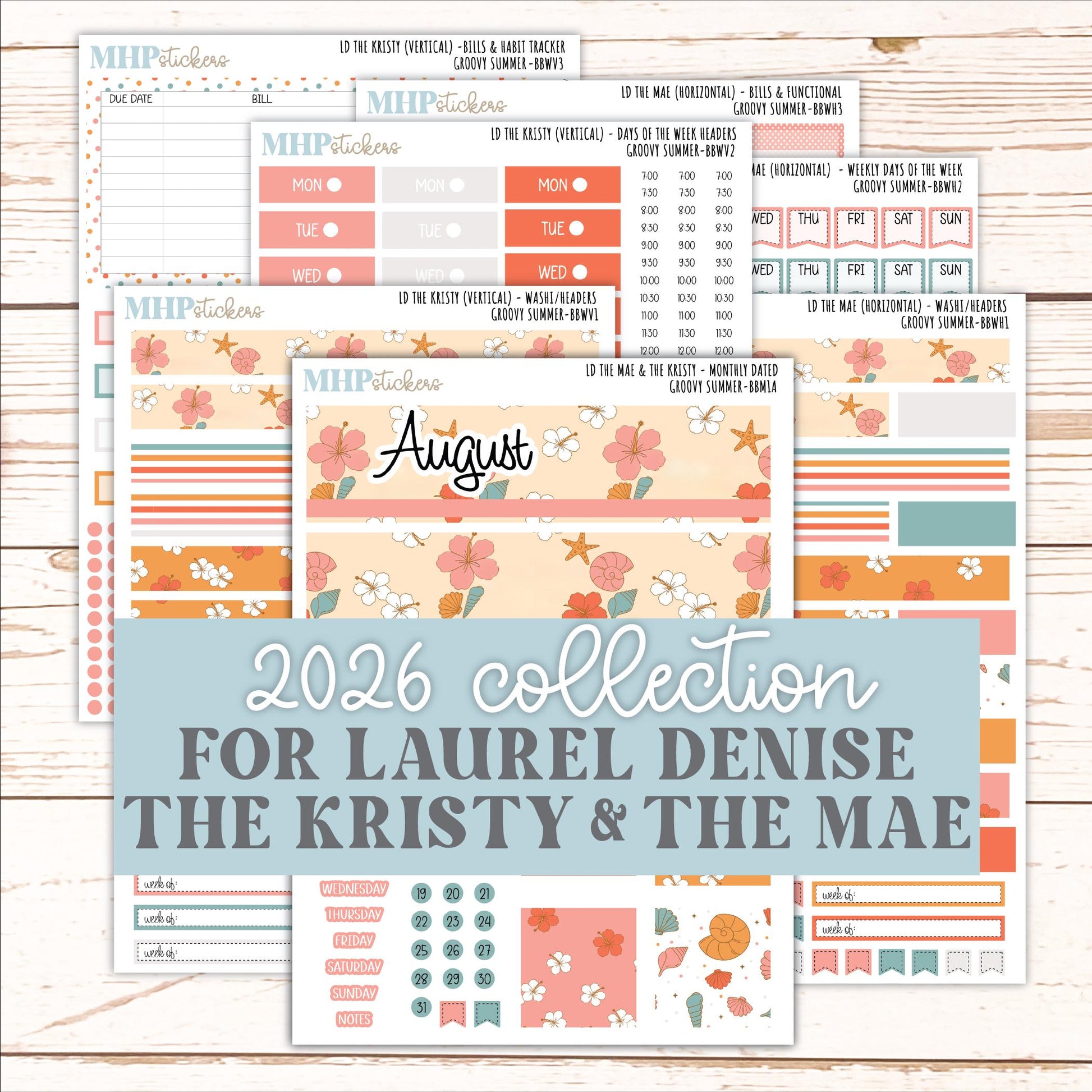 AUGUST 2026 Stickers for the Mae & Kristy Laurel Denise Planners "Groovy Summer" || BB